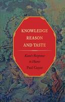Paul Guyer - Knowledge, Reason, and Taste: Kant´s Response to Hume - 9780691151175 - V9780691151175