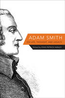 Ryan Hanley - Adam Smith: His Life, Thought, and Legacy - 9780691154053 - V9780691154053