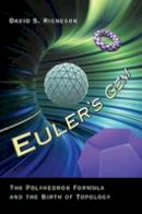 David S. Richeson - Euler´s Gem: The Polyhedron Formula and the Birth of Topology - 9780691154572 - V9780691154572
