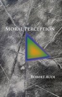 Robert Audi - Moral Perception - 9780691156484 - V9780691156484