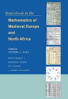 Victor J. Katz - Sourcebook in the Mathematics of Medieval Europe and North Africa - 9780691156859 - V9780691156859