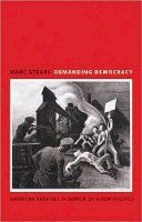 Marc Stears - Demanding Democracy: American Radicals in Search of a New Politics - 9780691157900 - V9780691157900