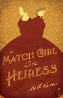 Seth Koven - The Match Girl and the Heiress - 9780691158501 - V9780691158501