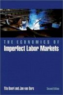 Tito Boeri - The Economics of Imperfect Labor Markets: Second Edition - 9780691158938 - V9780691158938