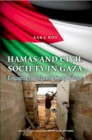 Sara Roy - Hamas and Civil Society in Gaza: Engaging the Islamist Social Sector - 9780691159676 - V9780691159676