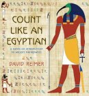 David Reimer - Count Like an Egyptian: A Hands-on Introduction to Ancient Mathematics - 9780691160122 - V9780691160122