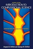 Angela B. Shiflet - Introduction to Computational Science: Modeling and Simulation for the Sciences - Second Edition - 9780691160719 - V9780691160719
