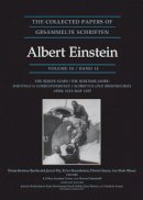 Albert Einstein - The Collected Papers of Albert Einstein, Volume 14: The Berlin Years: Writings & Correspondence, April 1923–May 1925 - Documentary Edition - 9780691164106 - V9780691164106