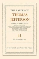 Thomas Jefferson - The Papers of Thomas Jefferson, Volume 41: 11 July to 15 November 1803 - 9780691164205 - V9780691164205