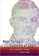 Andrew Appel - Alan Turing´s Systems of Logic: The Princeton Thesis - 9780691164731 - V9780691164731