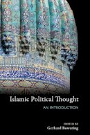 Gerhard Bowering - Islamic Political Thought: An Introduction - 9780691164823 - V9780691164823