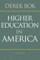 Derek Bok - Higher Education in America: Revised Edition - 9780691165585 - V9780691165585