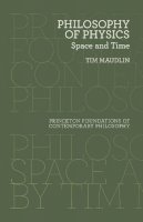 Tim Maudlin - Philosophy of Physics: Space and Time - 9780691165714 - V9780691165714