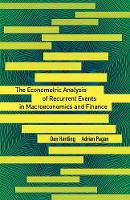 Adrian Pagan - The Econometric Analysis of Recurrent Events in Macroeconomics and Finance - 9780691167084 - V9780691167084