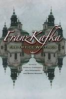Franz Kafka - Franz Kafka: The Office Writings - 9780691167992 - V9780691167992