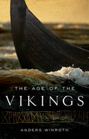 Anders Winroth - The Age of the Vikings - 9780691169293 - V9780691169293