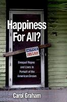 Carol Graham - Happiness for All?: Unequal Hopes and Lives in Pursuit of the American Dream - 9780691169460 - V9780691169460
