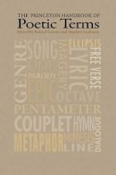 Roland Greene - The Princeton Handbook of Poetic Terms: Third Edition - 9780691170435 - V9780691170435