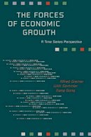 Alfred Greiner - The Forces of Economic Growth: A Time Series Perspective - 9780691170961 - V9780691170961