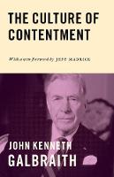 John Kenneth Galbraith - The Culture of Contentment - 9780691171654 - V9780691171654