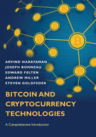 Arvind Narayanan - Bitcoin and Cryptocurrency Technologies: A Comprehensive Introduction - 9780691171692 - V9780691171692