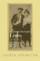 Arrington, Lauren - Revolutionary Lives: Constance and Casimir Markievicz - 9780691210087 - 9780691210087