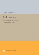 Marc Bermann - Lukurmata: Household Archaeology in Prehispanic Bolivia - 9780691600147 - V9780691600147