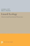 Laurie J. Vitt (Ed.) - Lizard Ecology: Historical and Experimental Perspectives - 9780691601960 - V9780691601960