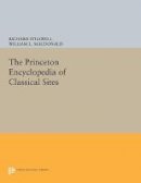 Richard Stillwell - The Princeton Encyclopedia of Classical Sites - 9780691617107 - V9780691617107