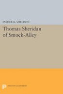 Esther K. Sheldon - Thomas Sheridan of Smock-Alley - 9780691623191 - KEX0298748