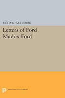Ford Madox Ford - Letters of Ford Madox Ford - 9780691624419 - V9780691624419