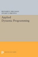 Richard E. Bellman - Applied Dynamic Programming - 9780691625423 - V9780691625423