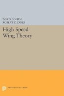 Doris Cohen - High Speed Wing Theory - 9780691625997 - V9780691625997