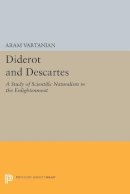 Aram Vartanian - Diderot and Descartes - 9780691627144 - V9780691627144
