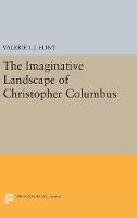 Valerie Irene Jane Flint - The Imaginative Landscape of Christopher Columbus - 9780691629032 - V9780691629032