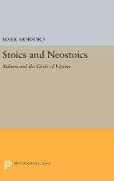 Mark P. O. Morford - Stoics and Neostoics: Rubens and the Circle of Lipsius - 9780691629438 - V9780691629438