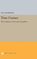 Niles Eldredge - Time Frames: The Evolution of Punctuated Equilibria - 9780691635033 - V9780691635033