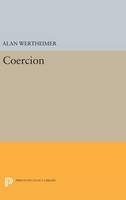Alan Wertheimer - Coercion - 9780691637143 - V9780691637143