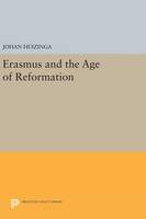 Johan Huizinga - Erasmus and the Age of Reformation - 9780691640204 - V9780691640204
