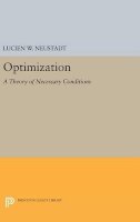 Lucien W. Neustadt - Optimization: A Theory of Necessary Conditions - 9780691644042 - V9780691644042