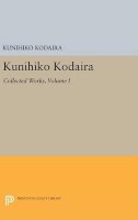 Kunihiko Kodaira - Kunihiko Kodaira, Volume I: Collected Works - 9780691644936 - V9780691644936
