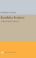 Kunihiko Kodaira - Kunihiko Kodaira, Volume II: Collected Works - 9780691644943 - V9780691644943