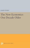 James Tobin - The New Economics One Decade Older - 9780691645674 - V9780691645674