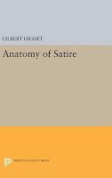 Gilbert Highet - Anatomy of Satire - 9780691646312 - V9780691646312