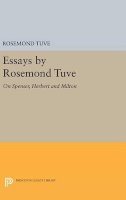 Rosemond Tuve - Essays by Rosemond Tuve: On Spenser, Herbert and Milton - 9780691647906 - V9780691647906