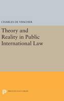 Charles De Visscher - Theory and Reality in Public International Law - 9780691649337 - V9780691649337
