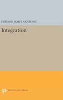 Edward J. Mcshane - Integration - 9780691652146 - V9780691652146