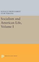 Donald Drew Egbert - Socialism and American Life - 9780691653341 - V9780691653341