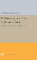 Nannerl O. Keohane - Philosophy and the State in France - 9780691653945 - V9780691653945