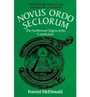 Forrest Mcdonald - Novus Ordo Seclorum: The Intellectual Origins of the Constitution - 9780700603114 - V9780700603114